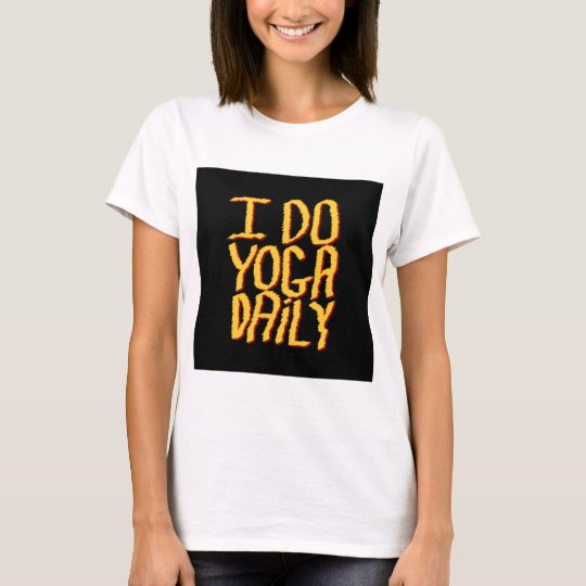I Do Yoga Daily. Yellow and Black. T-Shirt