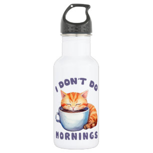 I Don’t Do Mornings – Cute Orange Cat with Coffee  532 Ml Water Bottle