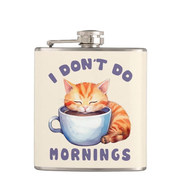 I Don’t Do Mornings – Cute Orange Cat with Coffee  Hip Flask (Front)