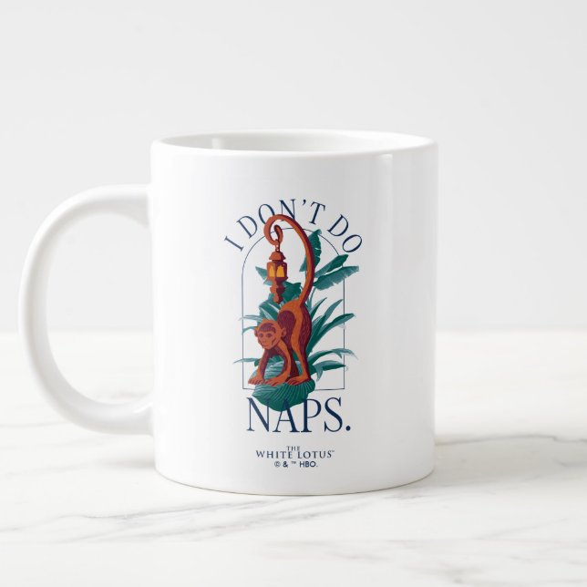 I Don’t Do Naps Monkey - The White Lotus Large Coffee Mug (Left)