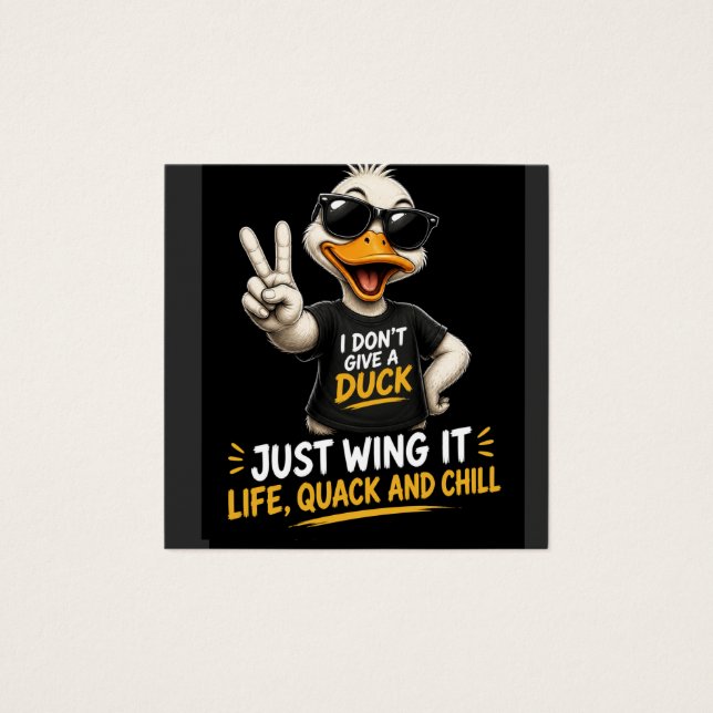 I Don’t Give a Duck (Front)
