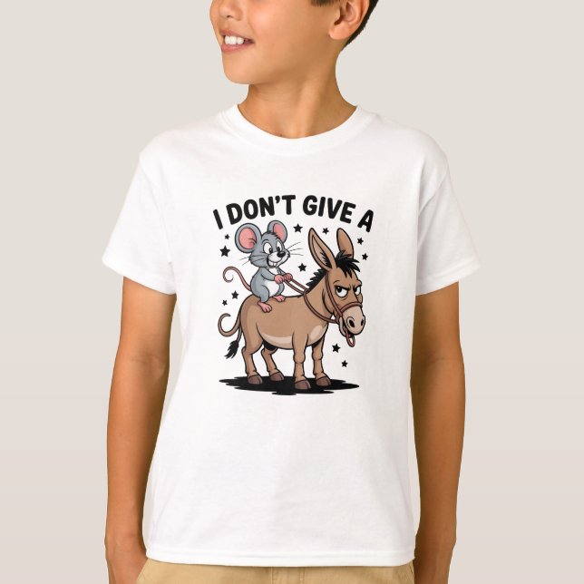 I Don’t Give a - Funny Mouse & Donkey T-Shirt (Front)