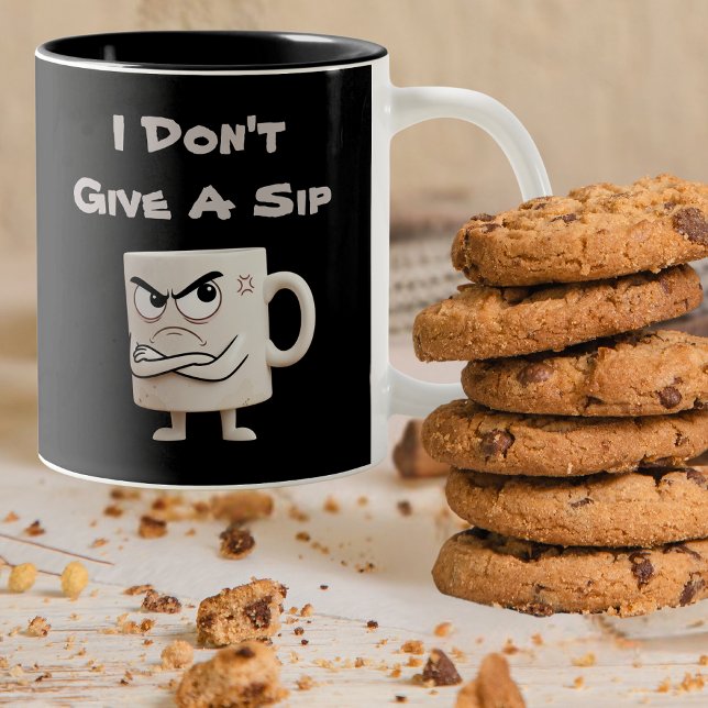 “I Don’t Give a Sip” Attitude - Funny Two-Tone Coffee Mug (Creator Uploaded)