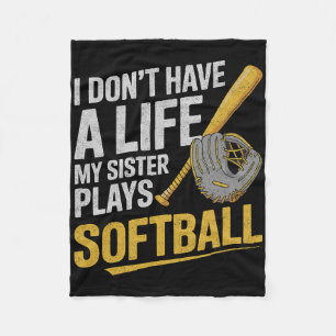 I Don´t Have A Life My Sister Plays Softll Fleece Blanket