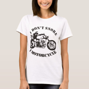 I Don’t Snore I Motorcycle  ##USAPatriotGraphics T-Shirt