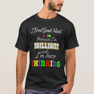 I Don’T Speak Much Autism Autistic Boys Girls T-Shirt