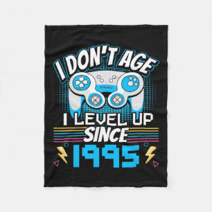 I Don't Age I Level Up Since 1995 Gaming 28th Birt Fleece Blanket