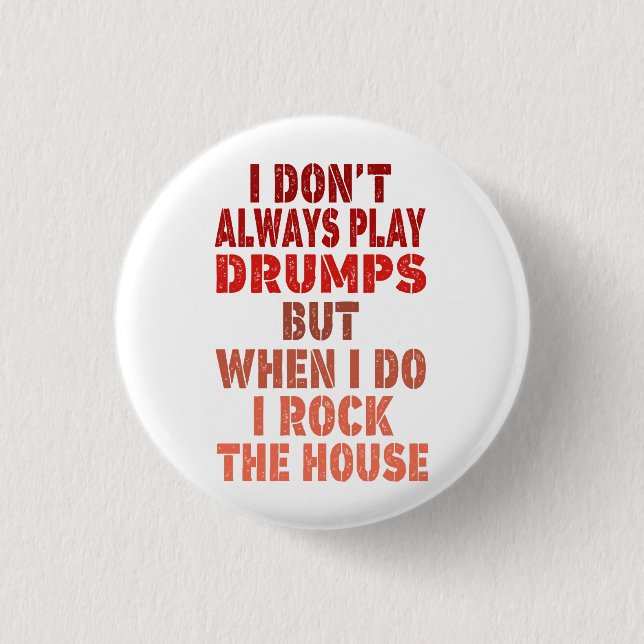 I don't always play drums funny retro sunset drumm 3 cm round badge (Front)