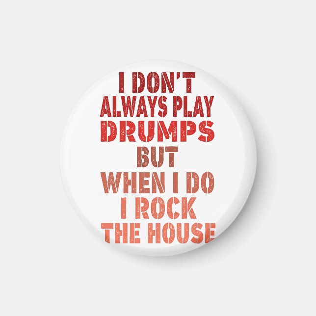 I don't always play drums funny retro sunset drumm magnet (Front)