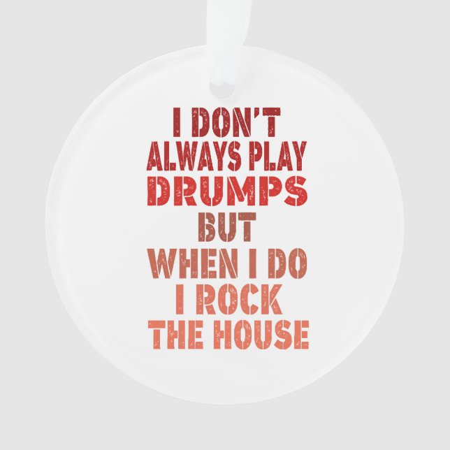 I don't always play drums funny retro sunset drumm ornament (Front)