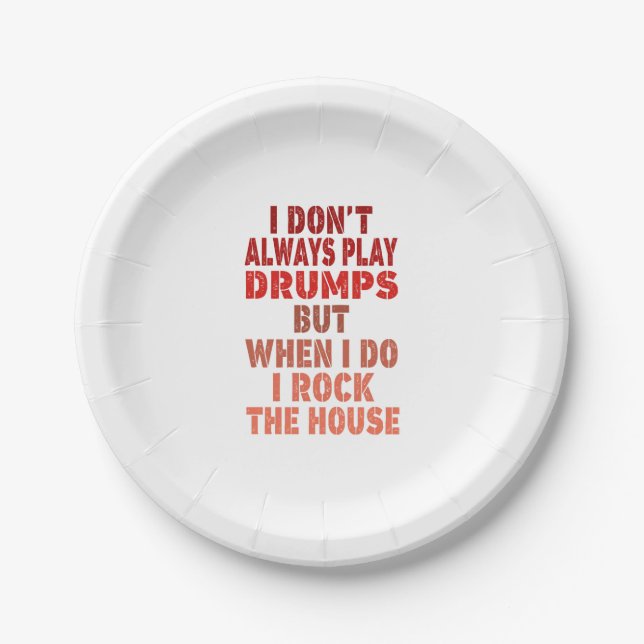 I don't always play drums funny retro sunset drumm paper plate (Front)