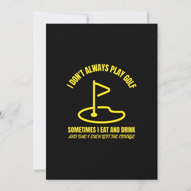 I dont always play funny golfing golfer golf thank you card (Front)