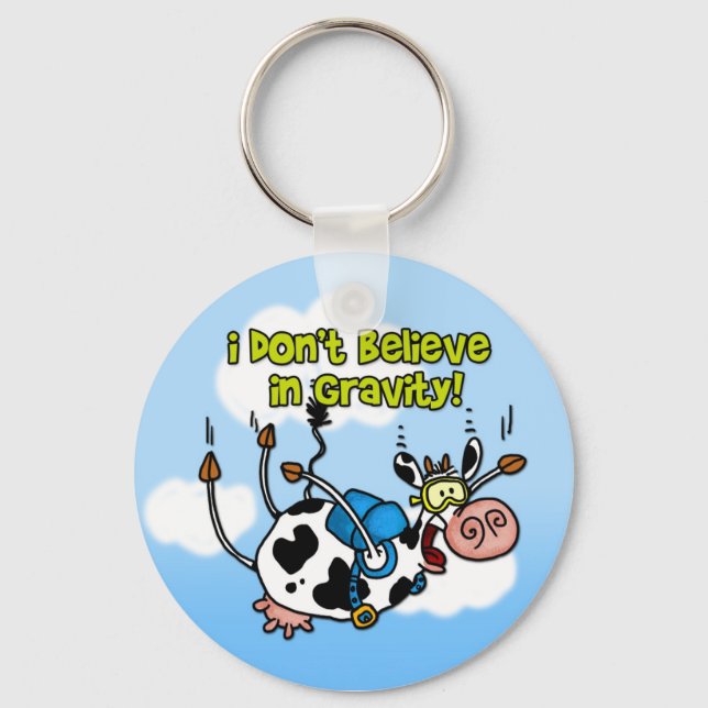 I don't believe in gravity keychain (Front)