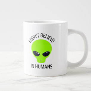 I Don't Believe in Humans Coffee Mug