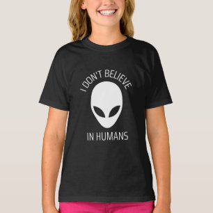 I Don't Believe in Humans T-Shirt