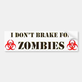 I Don't Break Bumper Sticker