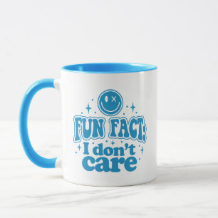 I Don't Care Funny Mug