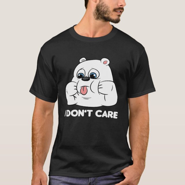I don't care Silly Bear Halloween Costume for Weir T-Shirt (Front)
