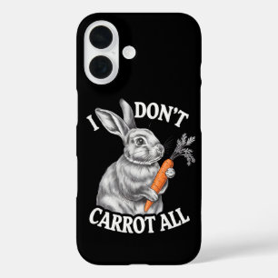 I Don't Carrot All Funny Easter Rabbit Bunny iPhone 16 Case
