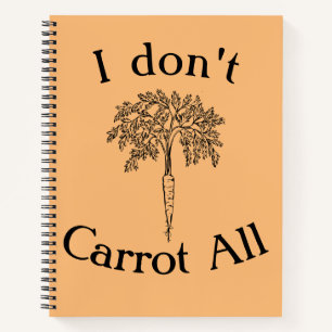 I Don't Carrot All Vintage Pun Bullet Journal