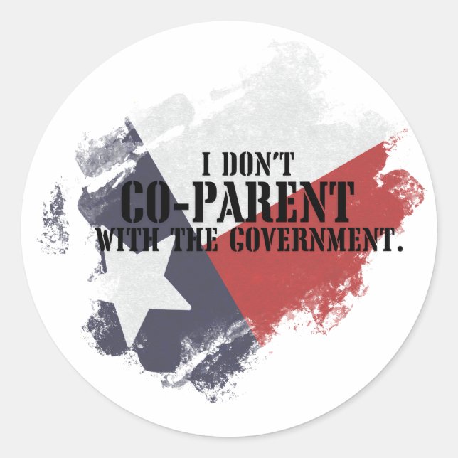 I Don't Co-parent With the Government Sticker (Front)