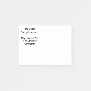 I Don't Do Compliments Post-it Notes