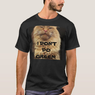 I Don't Do Green Orange Grumpy Kitty T-Shirt