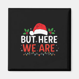 I Don't Do Matching Christmas Outfits But I Do Xma Magnet