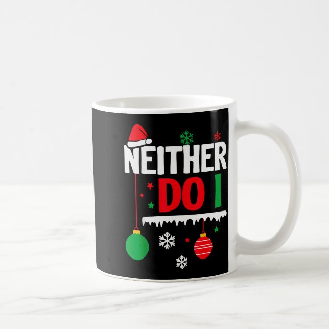 I Don't Do Matching Christmas Pajamas Funny Family Coffee Mug (Right)