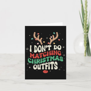 I Don't Do Matching Christmas Xmas Lights Couples Card