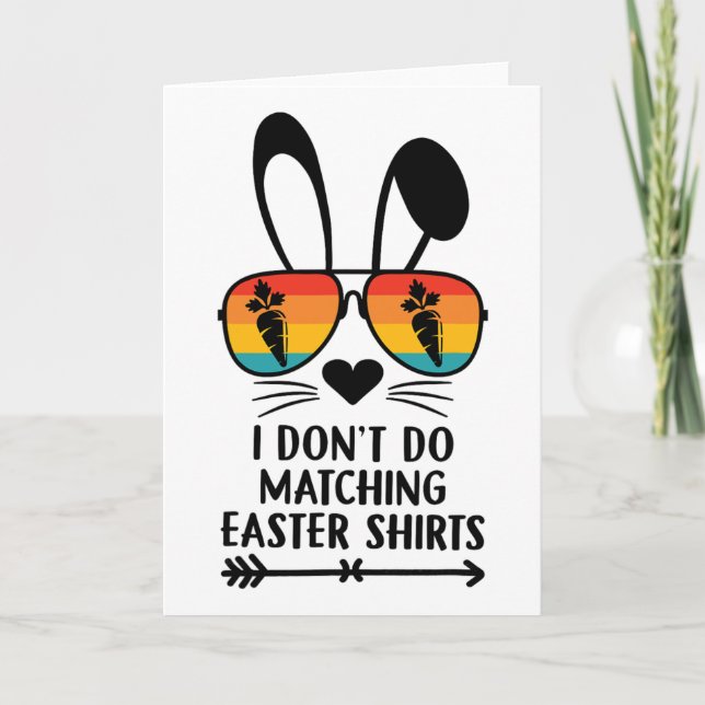 I Dont Do Matching Easter Couple His And Hers  Card (Front)