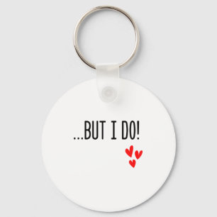 I Don't Do Matching Hearts Valentines Day Couples Key Ring