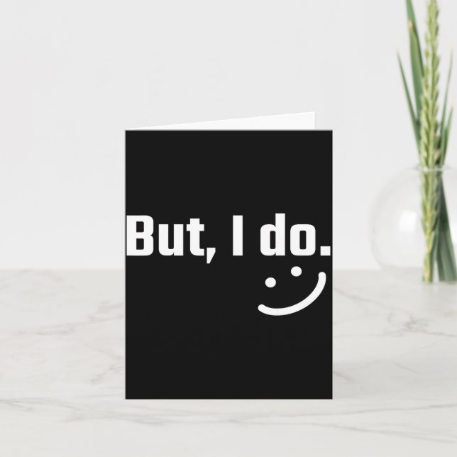 I Don't Do Matching Shirts But I Do Couple Valenti Card (Front)