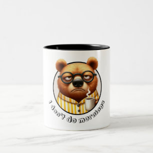 I don't do mornings Bear Two-Tone Coffee Mug