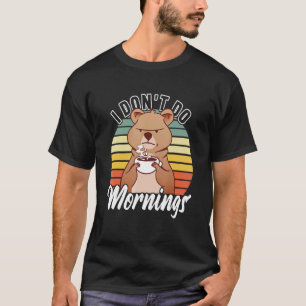 I Don't Do Mornings Pyjamas Grumpy Morning Introve T-Shirt