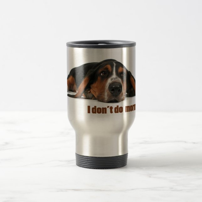 I don't do mornings travel mug (Center)