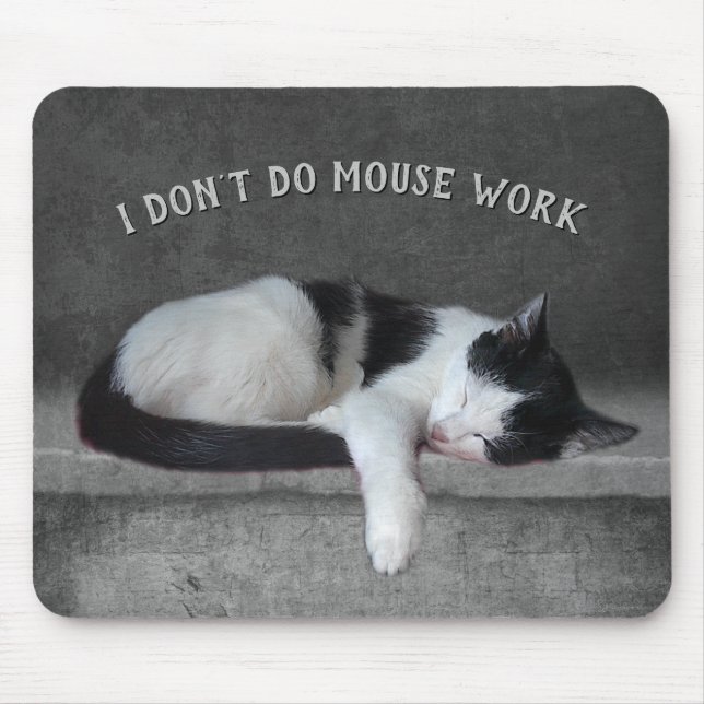 I don't do Mouse Work Mat (Front)