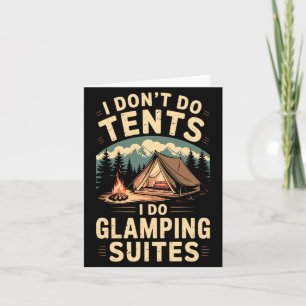 I Dont Do Tents I Do Glamng Suites Vintage Glam _1 Thank You Card