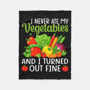 I Don't Eat Anything Vegetables Funny Vegetarian S Fleece Blanket