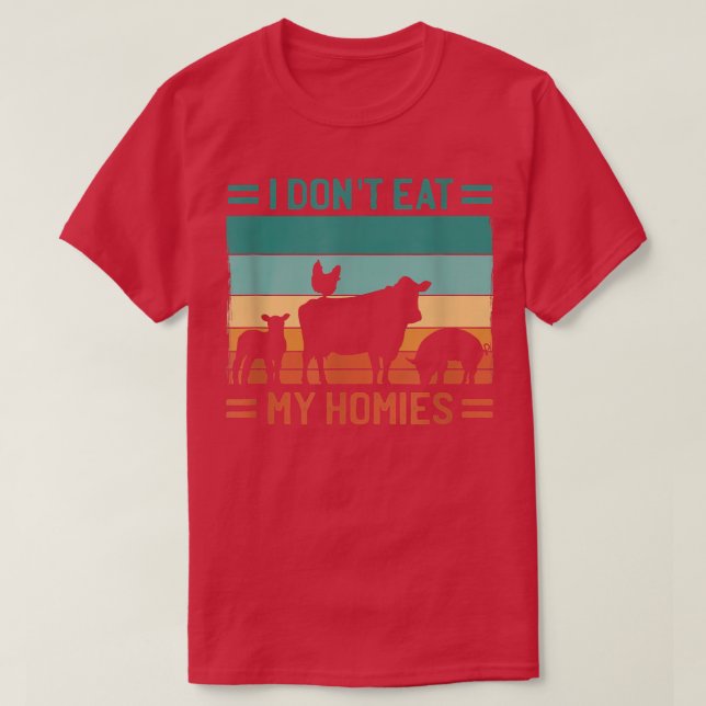 I Don't Eat My Homies Cow  T-Shirt (Design Front)