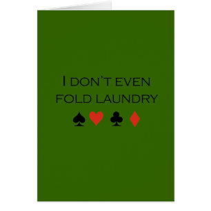 I dont even fold laundry T-shirt