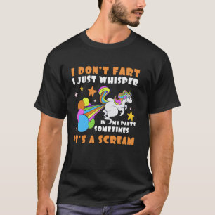 I Don't Fart I Just Whisper Funny Farting Joke Mem T-Shirt