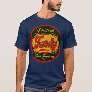 I dont Feel Tardy Vintage T-Shirt