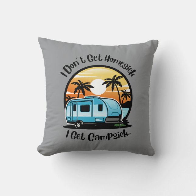 I Don't Get Homesick BFTG Pillow (Front)