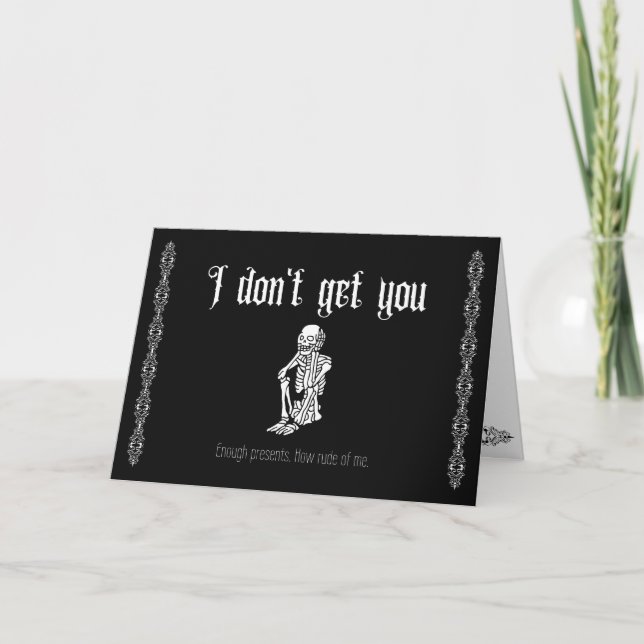 I don't get you- Goth Valentine's Thank You Card (Front)