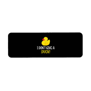 I Dont Give a Duck Funny Rubber Duck Men Women
