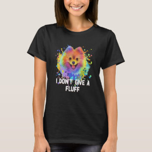 I Dont Give a Fluff Pomeranian Animal Pun Pom Pom T-Shirt