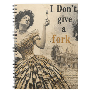 I Dont Give a Fork Surreal Collage Notebook