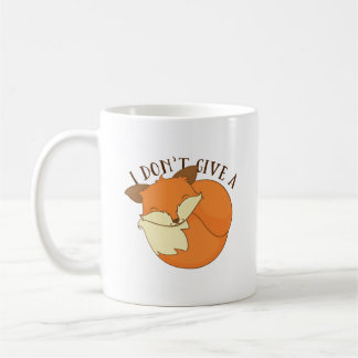 I Don't Give A Fox Coffee Mug