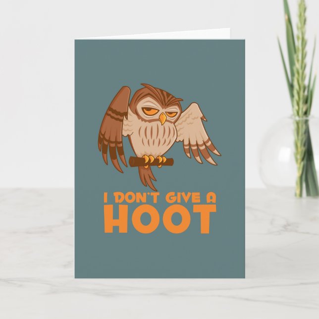 I Don't Give A Hoot Owl Card (Front)